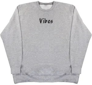 Vibes - Huge Oversized Comfy Original Sweater